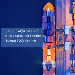 Capacitação: IA no comércio exterior
