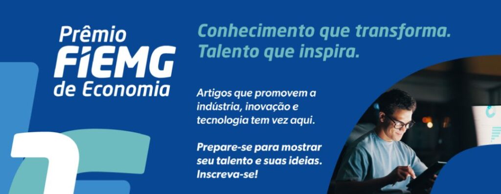 Prêmio FIEMG de Economia vai selecionar melhores artigos sobre temas da indústria
